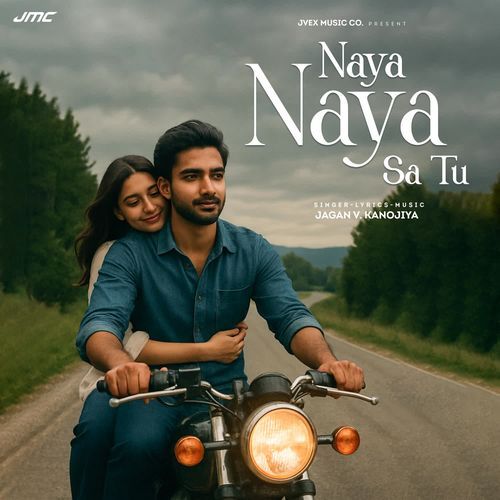 Naya Naya Sa Tu