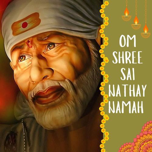 Om Shree Sai Nathay Namah