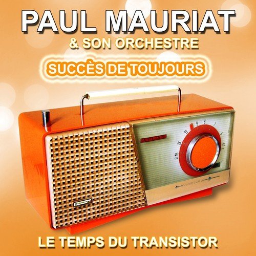 Paul Mauriat et son orchestre