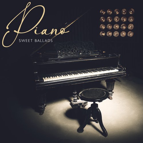 Piano Sweet Ballads (Romantic Time)