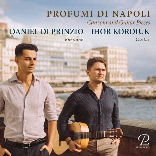 Profumi di Napoli. Canzoni and Guitar Pieces