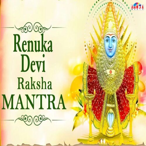 Renuka Devi Raksha Mantra (Original)