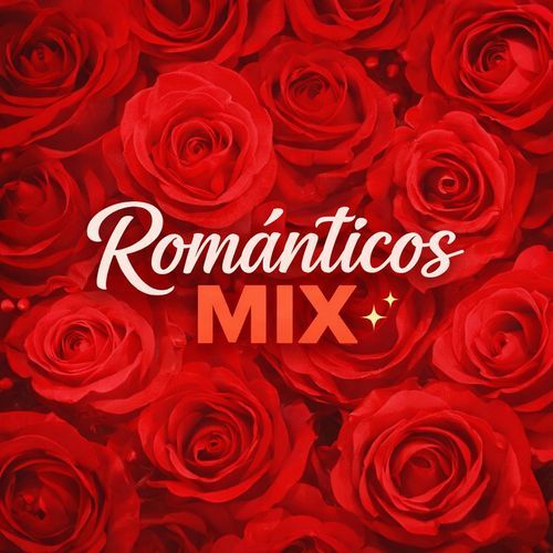 Románticos Mix