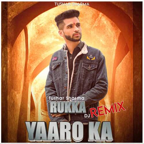 Rukka Yaaro Ka (Dj Remix)