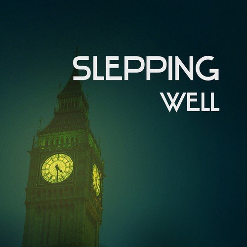 Sleeping Well – Relaxing Music for Sleep, Fall Asleep Easily, Lullabies to Sleep, Gentle New Age Music