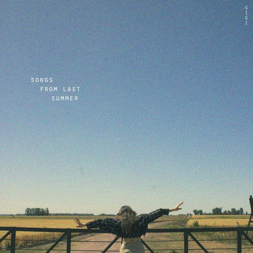 Songs from Last Summer