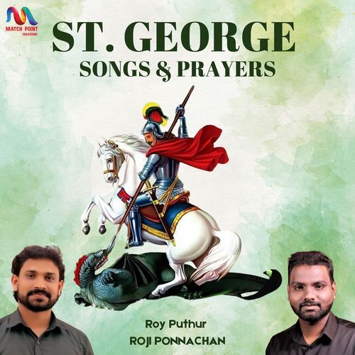 St. George Songs & Prayers