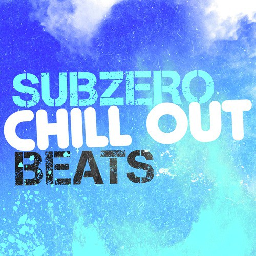 Subzero Chill out Beats_poster_image