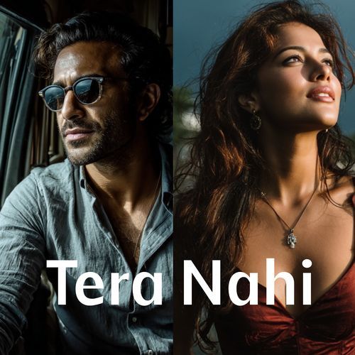 Tera Nahi