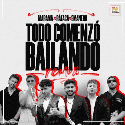 Todo Comenzó Bailando (Remix)