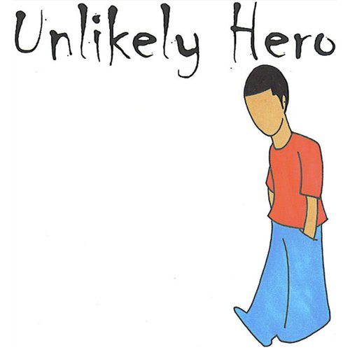 Unlikely Hero