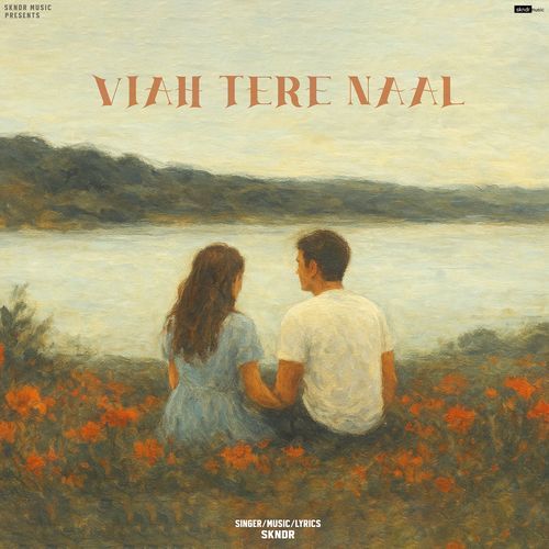 Viah Tere Naal