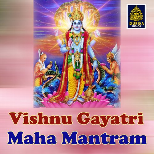 Vishnu Gayatri Maha Mantram