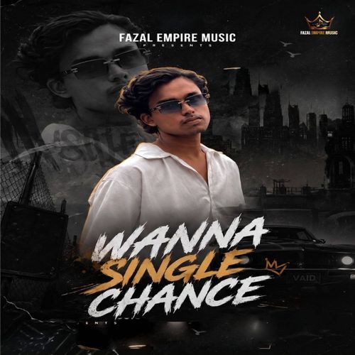 WANNA SINGLE CHANCE