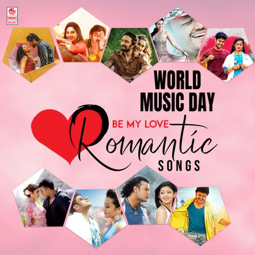 World Music Day - Be My Love (Romantic Songs)