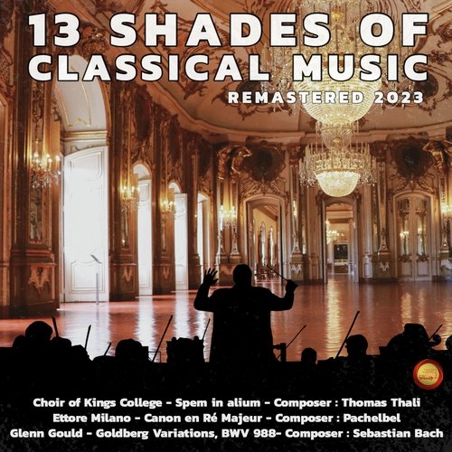 13 Shades of Classical Music (Remastered 2023)