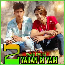 2 Yaran Ki Yari-JR4KBEB9VVg