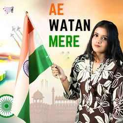 Ae Watan Mere