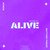 Alive (Remix)