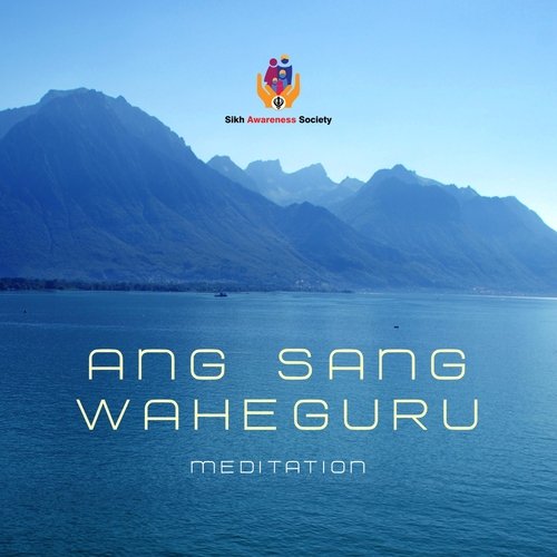 Ang Sang Waheguru Meditation (feat. Highflyers)