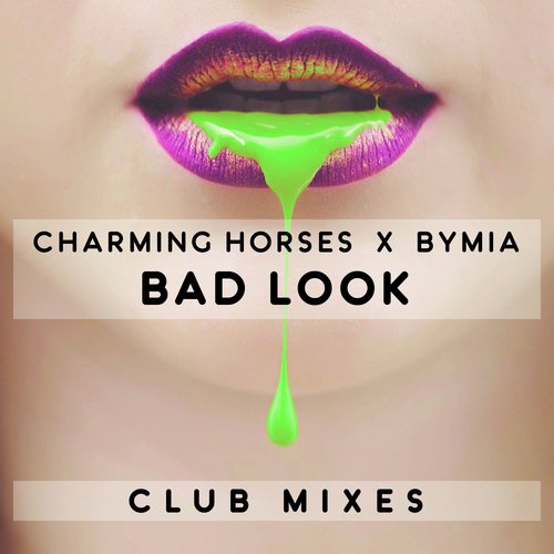 Bad Look (Club Mixes)_poster_image