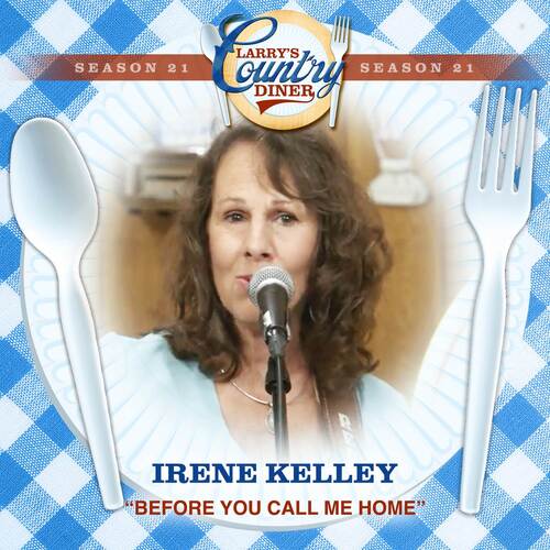 Before You Call Me Home (Larry's Country Diner Season 21)