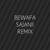 Bewafa Sajanii (Dj Sarzen Remix)