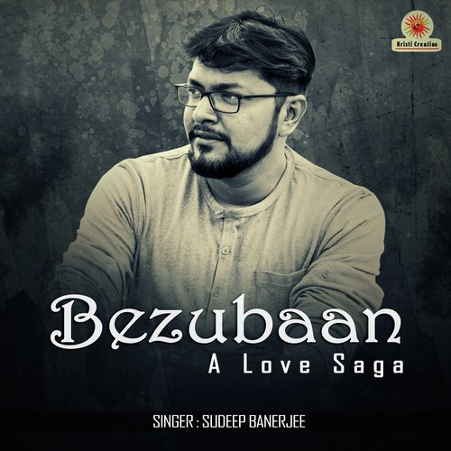Bezubaan-A love Saga