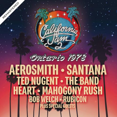 California Jam 2 - Ontario 1978 - Remastered