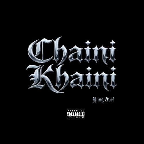 Chaini Khaini
