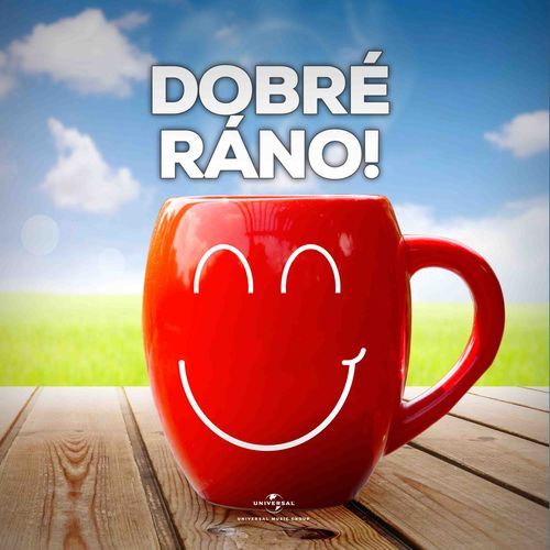 DOBRÉ RÁNO!