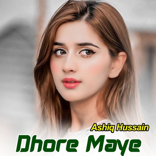 Dhore Maye