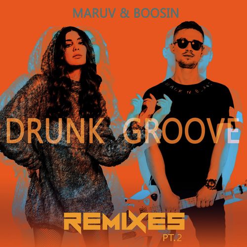 Drunk Groove (Remixes, Pt.2)_poster_image