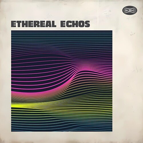 Ethereal Echoes