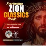 Everlasting Zion Classics Songs