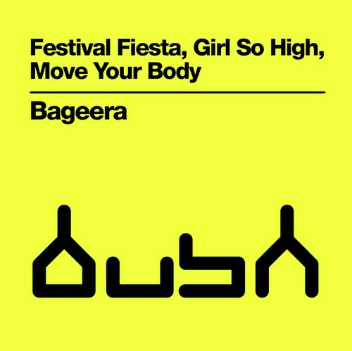 Festival Fiesta, Girl So High, Move Your Body