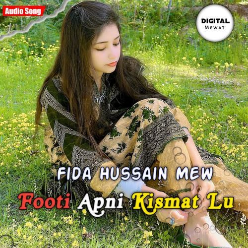 Footi Apni Kismat Lu
