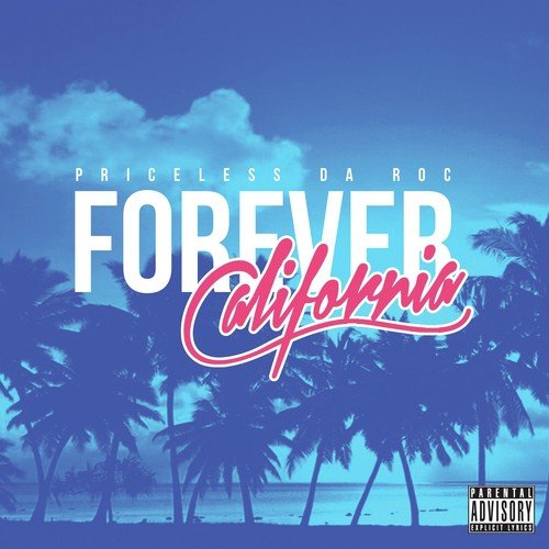 Forever California