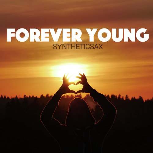 Forever Young