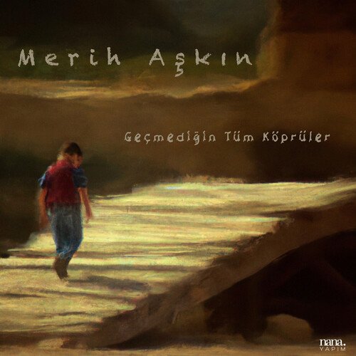 Geçmediğin Tüm Köprüler_poster_image