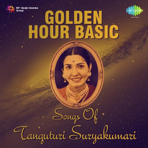 Golden Hour Basic Songs Of Tanguturi Suryakumari