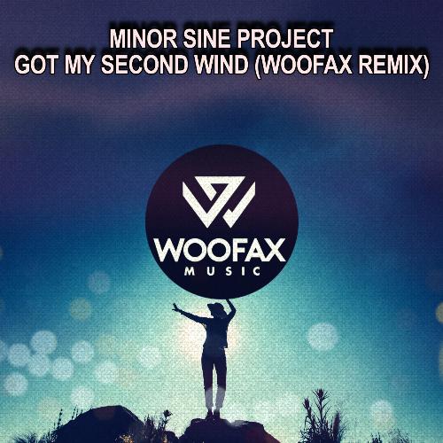 Got My Second Wind (Woofax Remix) cover art