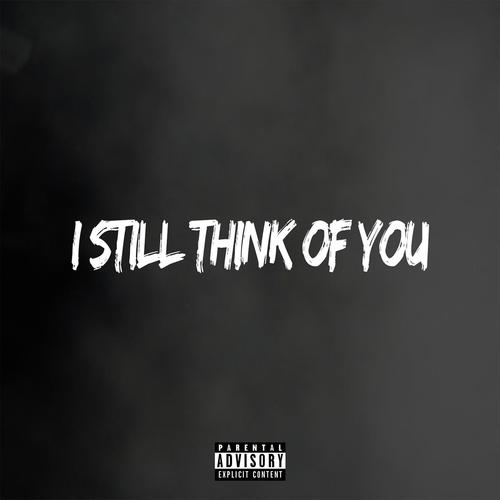 I Still Think of You (feat. Day X)_poster_image