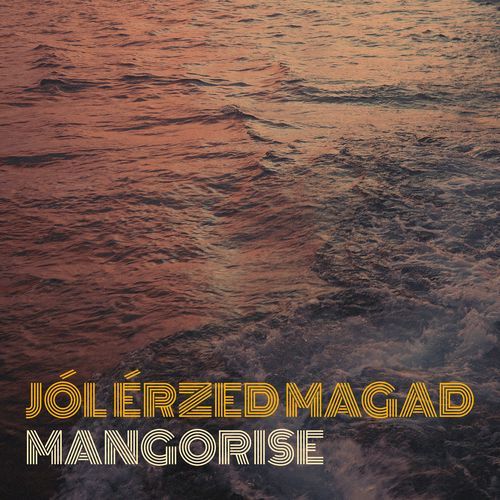 Jól Érzed Magad cover art
