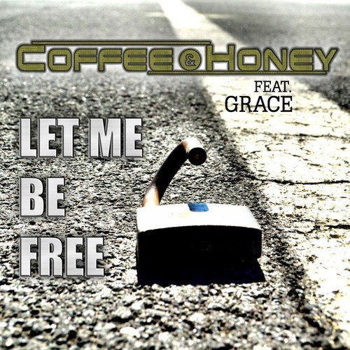 Let Me Be Free
