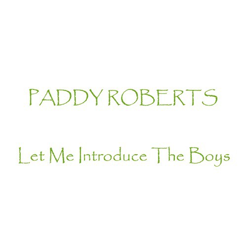 Let Me Introduce The Boys