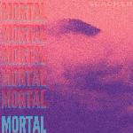 MORTAL