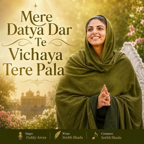 Mere Datya Dar Te Vichaya Tere Pala