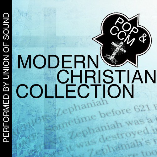 Modern Christian Collection: Pop & Ccm