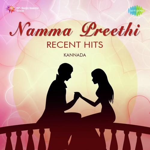 Namma Preethi - Recent Hits
